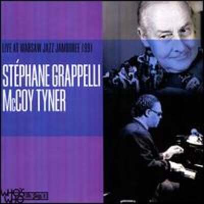 Live at Warsaw Jazz Jamboree 1991 by Stéphane Grappelli McCoy Tyner: New