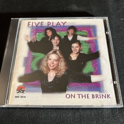 On the Brink by Five Play  CD 1999 HTF Rare Jazz