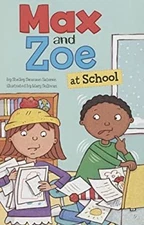 Max and Zoe at School Paperback Shelley Swanson Sateren