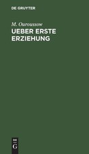 M Ouroussow Ueber Erste Erziehung (Gebundene ...