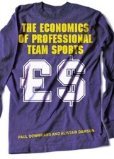 The Economics of Professional Team Sports by Paul Downward (English) Paperback B