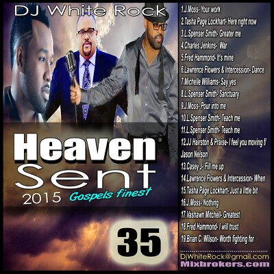 DJ White Rock Heaven Sent Gospel Mix # 35