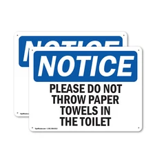 (2 Pack) Please Do Not Throw Paper Towels In The Toilet OSHA Notice Sign Decal