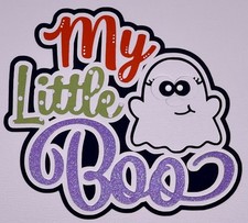Halloween - My Little Boo - Scrapbook Embellishment Die Cuts
