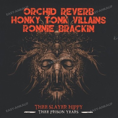 Thee Slayer Hippy - Thee Prison Years AT SIngle 7'' 2017 (VG+/VG) .
