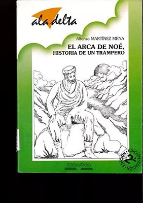 Arca de noe, el. historia de un trampero, MartinezPena