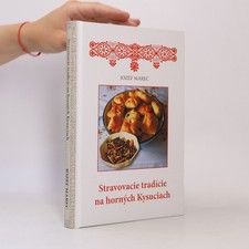 Stravovacie tradície na horných Kysuciach ...