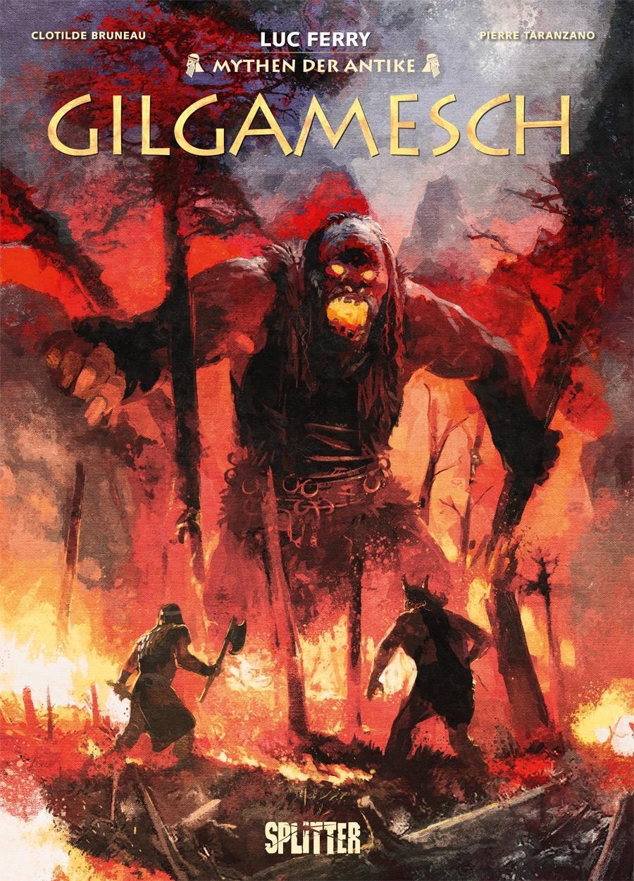 Clotilde Bruneau ~ Mythen der Antike: Gilgamesch (Graphic Novel)