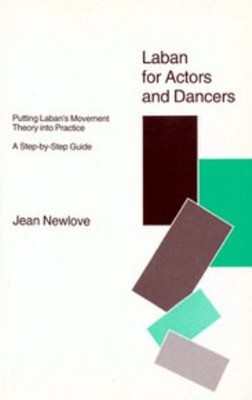 Laban Für Schauspieler Und Tänzer Perfekter Jean Newlove