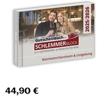 Schlemmerblock Gutscheinbuch Weinheim/Viernheim & Umg., ab sofort gültig!