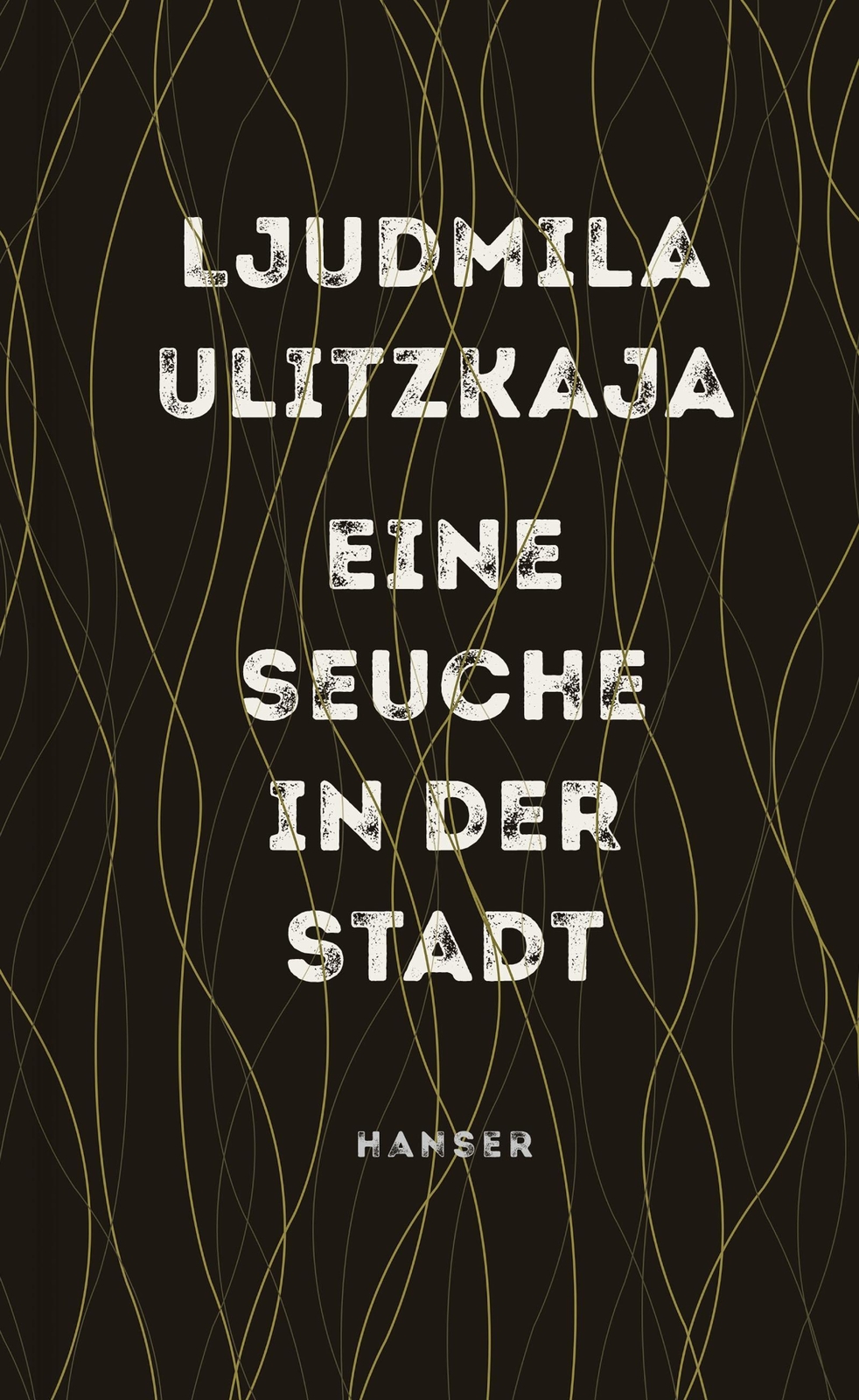 Thumbnail - Eine Seuche In Der Stadt - Ljudmila Ulitzkaja - 9783446269668