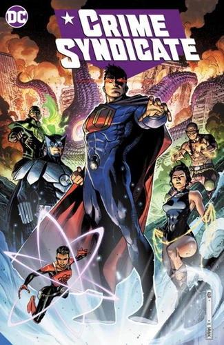 Crime Syndicate TPB 1 2 3 4 5 6 Andy Schmidt Bryan Hitch