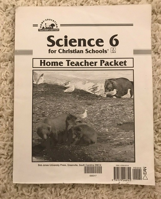 BJU Bob Jones 6th grade SCIENCE 6 for Christian Schools Home Teacher