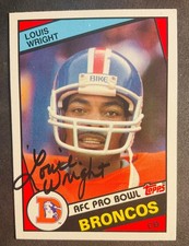 Denver Broncos LOUIS LOUIE WRIGHT Autographed auto signed 1984 TOPPS Card tough