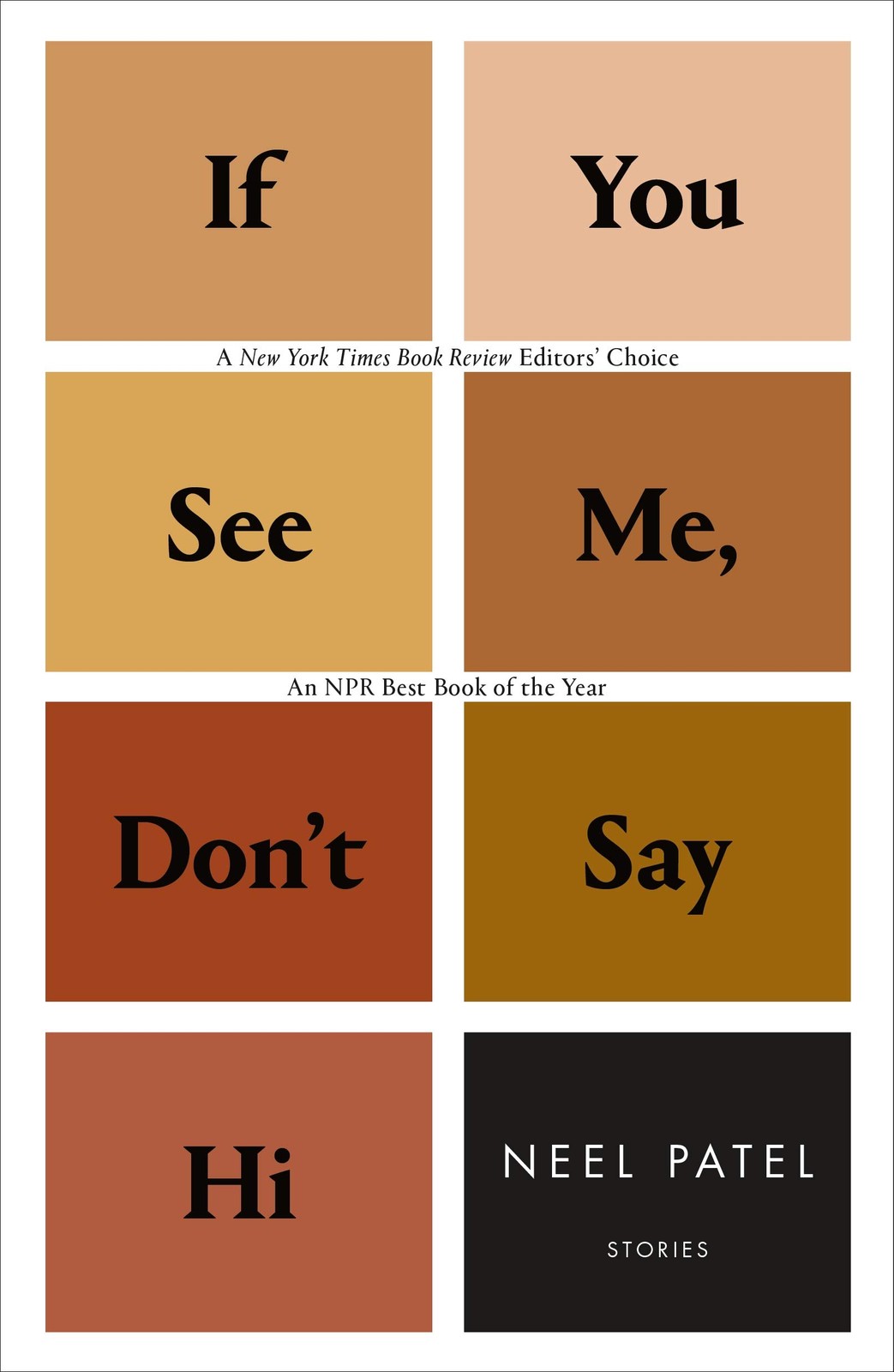 If You See Me, Don't Say Hi by Patel