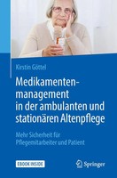 Medikamentenmanagement In Der Ambulanten Und StationäRen Altenpflege | GöTtel