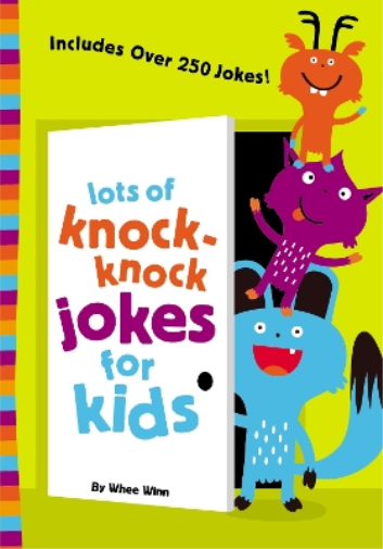 Whee Winn Lots of Knock-Knock Jokes for Kids (Tascabile)