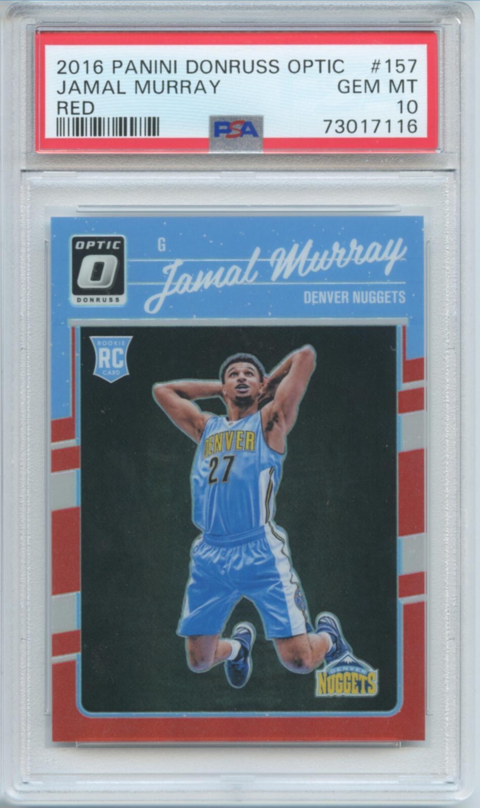 2016-17 Panini Donruss Optic Jamal Murray #157 Rookie RC Red Prizm /99 PSA 10