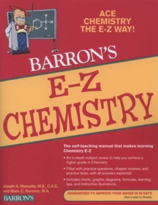 E-Z Chemistry (Barron's E-Z Series), Kernion M.A., Mark C., Mascetta M.A., Josep