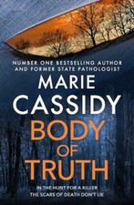 Body of Truth: The unmissable debut crime thriller from Ireland'