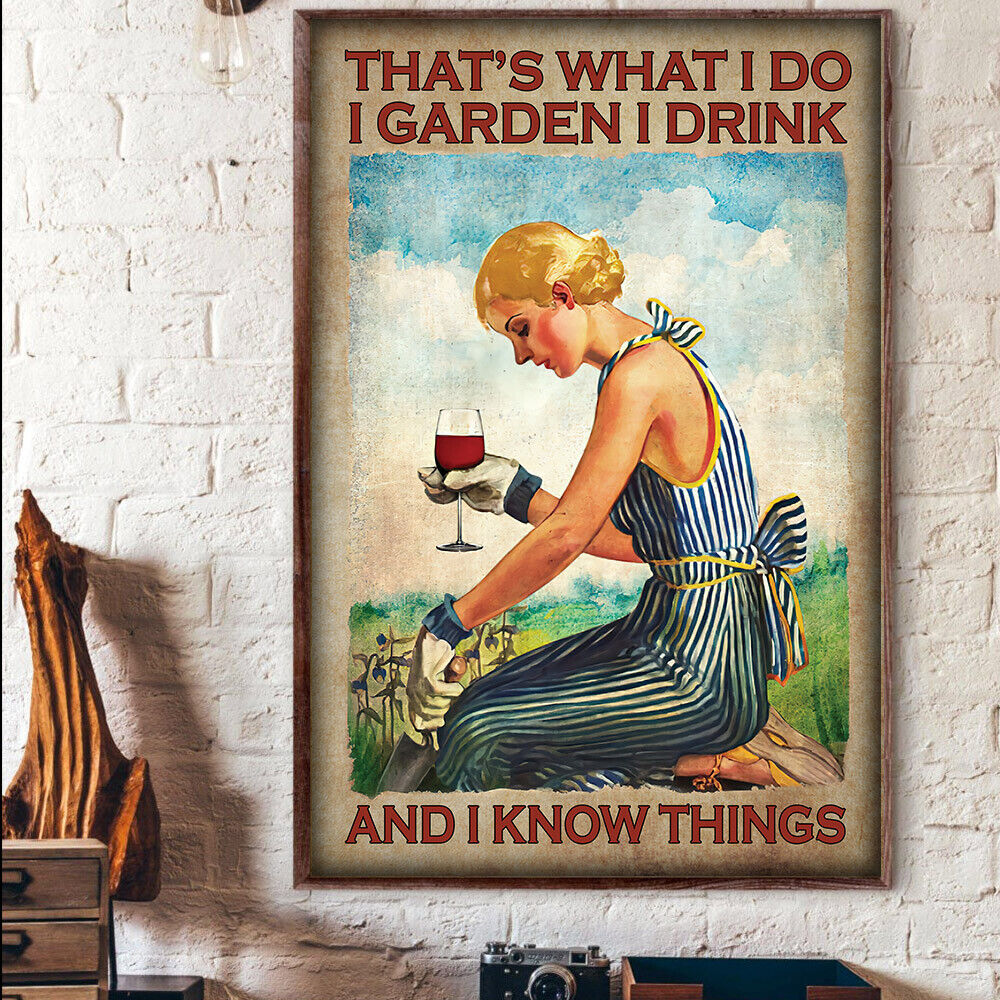 That's What I Do I Garden And I Know Things That's What I Do I Garden And I Know Things