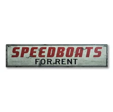 Custom Speedboats For Rent Sign - Rustic Hand Made Vintage Wooden