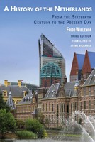 A History Of The Netherlands | From The Sixteenth Century To The Present Day