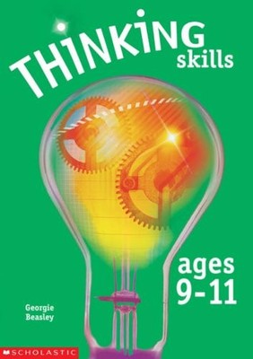 Thinking Skills Ages 9-11,Georgie Beasley