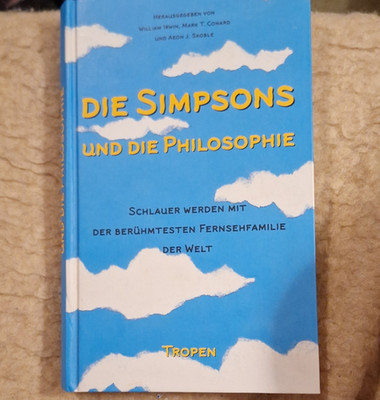 Tropen Irwin Conard Die Simpsons und die Philosophie gebunden Deutsch Sachbuch