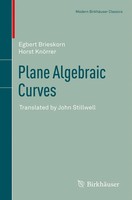 Plane Algebraic Curves | Egbert Brieskorn (U. A.) | Translated By John Stillwell