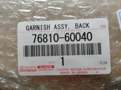 Toyota Genuine OEM Back Door Outside Garnish No.2 76810-60040 Land