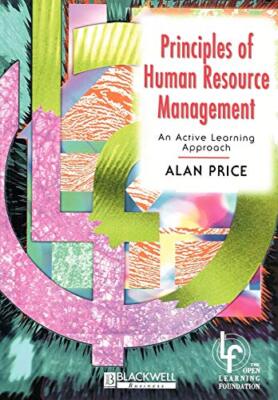 Prinzipien des Personalmanagements: Ein aktiver Lernansatz von Alan...