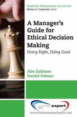 Managing for Ethical-organizational Integrity : Principles and Processes for ...