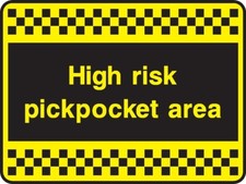 Information - Hochrisiko Taschendieb Bereich Schild - Mix and Match Rabatt