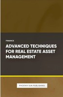 Ps Publishing | Advanced Techniques For Real Estate Asset Management | Buch