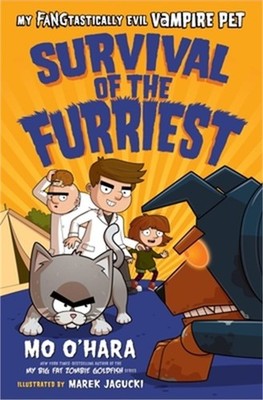 Survival of the Furriest: My Fangtastically Evil Vampire Pet (Paperback or Softb