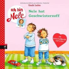 Ich bin Nele - Nele hat Geschwisterzoff: Mit Entschuldig... | Buch | Zustand gut