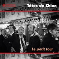 Ttes De Chien - Le Petit Tour - Cd - F600Z