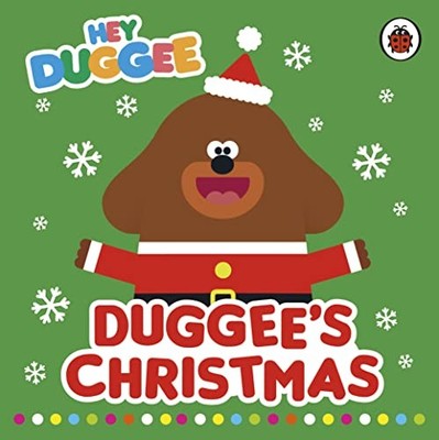 Hey Duggee: Duggee's Christmas - board book Hey Duggee