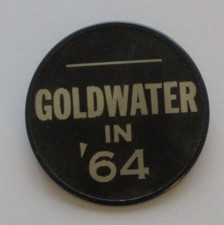 Barry Goldwater in '64 VARI-VUE Political Campaign Lenticular Pin / Button