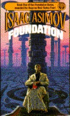 Foundation, Book 1 by Isaac Asimov