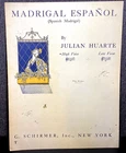 Vtg. Sheet Music MADRIGAL ESPANOL for English/Spanish High Voice (1922) Huarte
