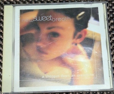 New Sweet Breath, Shotgun Down an Avalanche, Audio CD (cdc1)