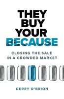 Gerry O'brion | They Buy Your Because | Taschenbuch | Englisch (2023)