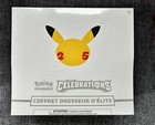 Coffret Pokémon ETB EB07.5 Célébrations 25 ans FR Scellé Neuf sans trou