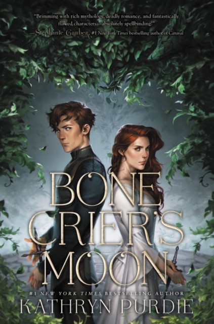 Bone Crier's Moon by Kathryn Purdie (Paperback Book)