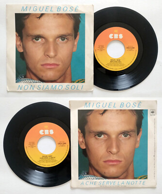 7''45 Miguel Bose' Non Siam Soli/A Che Serve La Notte Italy 1983 Pop Music