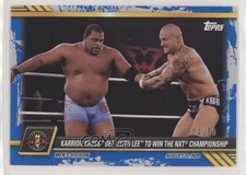 2021 WWE NXT Blue 4/50 Karrion Kross def Keith Lee to Win the Championship 9e1