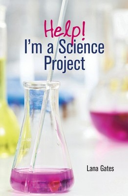 Help! I'm a Science Project