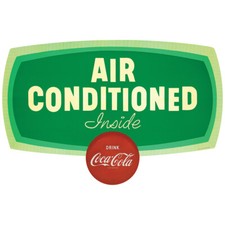 Drink Coca-Cola Air Conditioned Inside Decal Officially Licensed Made In USA